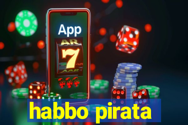 habbo pirata